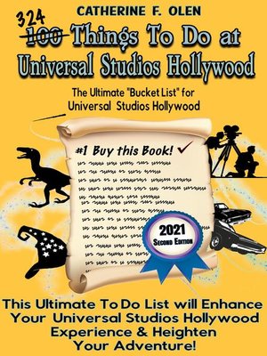 cover image of One Hundred Things to Do at Universal Studios Hollywood Before You Die